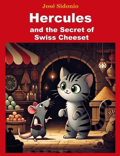 Hercules and the Secret of Swiss Cheese