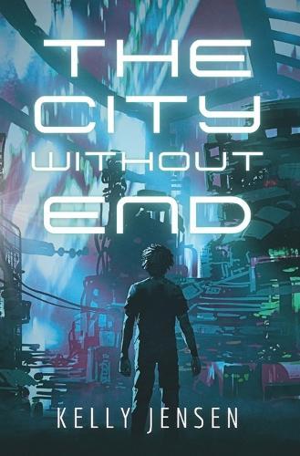 The City without End