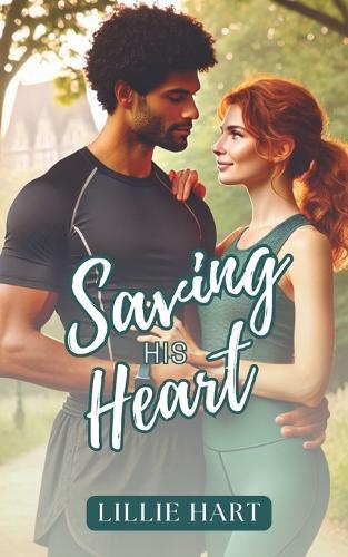 Saving His Heart A Medical Workplace Romance: A WWBM BMWW BM/WM BM WW Interracial Romance