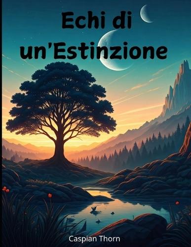 Echi di un'Estinzione: La lotta per la sopravvivenza su un mondo alieno