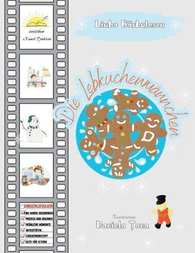 Die Lebkuchenmännchen: Ein pädagogisches Buch für Kinder