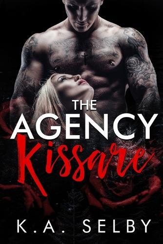 The Agency: Kissare (Book 7)