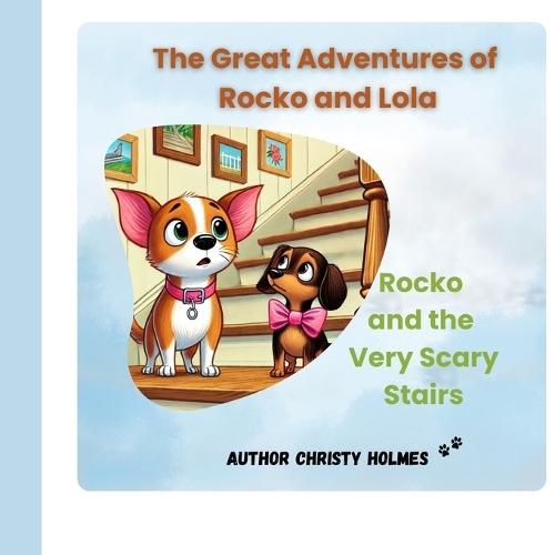 The Great Adventures of Rocko and Lola: Rocko and the Very Scary Stairs