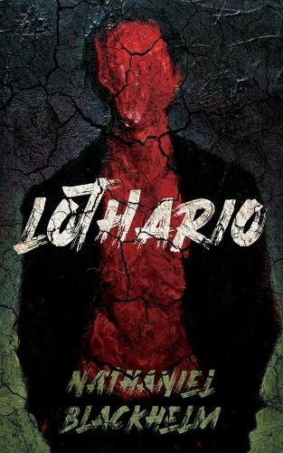 Lothario: Poems