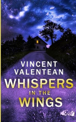 Whispers in the Wings