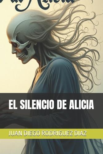 El Silencio de Alicia