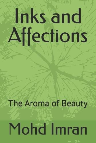 Inks and Affections: The Aroma of Beauty