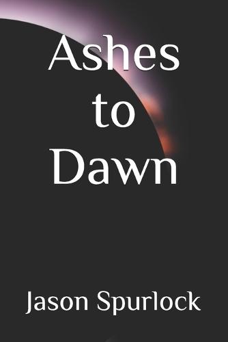 Ashes to Dawn
