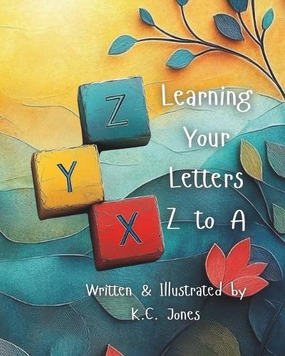 Learning Your Letters Z to A