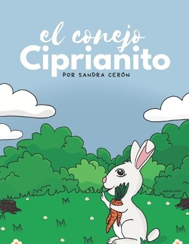El conejo Ciprianito