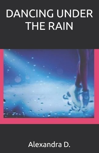 Dancing Under the Rain