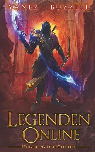 Kerker der Götter: Ein LitRPG-Fantasy-Abenteuer