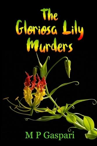 The Gloriosa Lily Murders