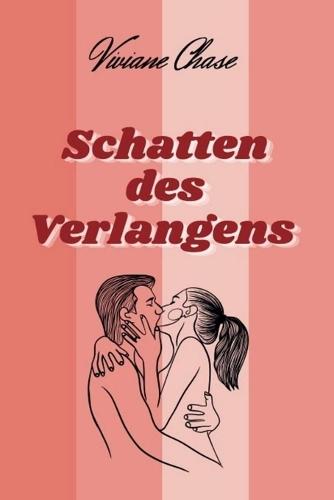 Schatten des Verlangens