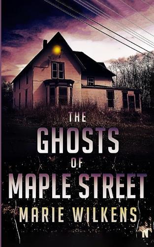 The Ghosts of Maple Street
