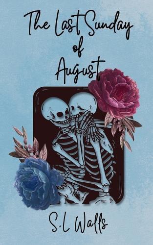 The Last Sunday of August