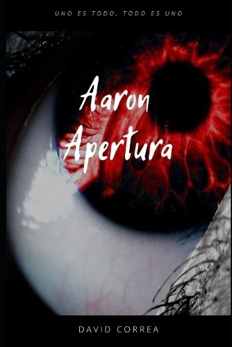 Aaron: Apertura