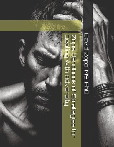 Zops Handbook of Strategies for Dealing with Adversity