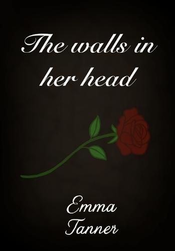 The walls in her head