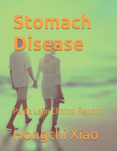 Stomach Disease: Paida Lajin Clinical Report