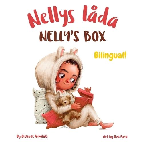 Nelly's Box - Nellys låda: A Swedish - UK English bilingual book (Swedish edition)