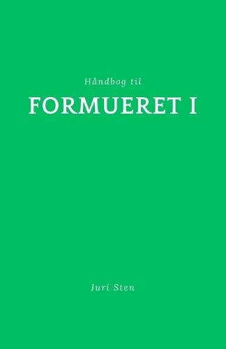 Håndbog til formueret I