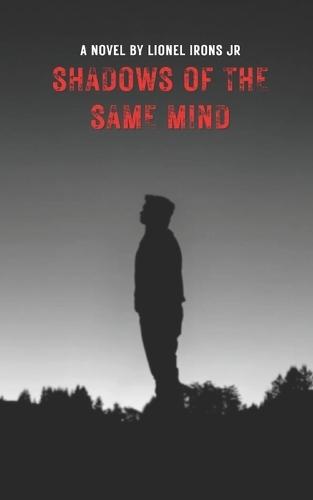 Shadows of The Same Mind