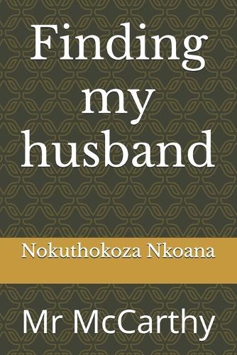 Finding my husband: Mr McCarthy