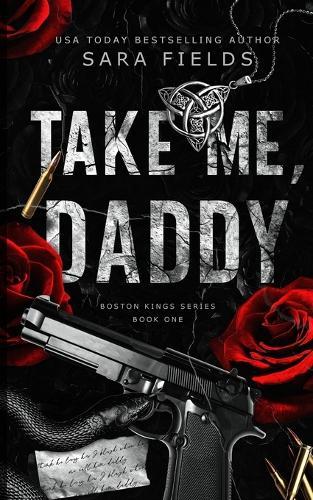 Take Me, Daddy: Discreet Special Edition