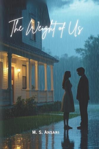 The Weight of Us