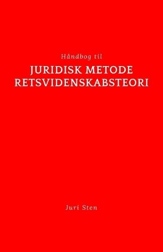 Håndbog til juridisk metode og retsvidenskabsteori