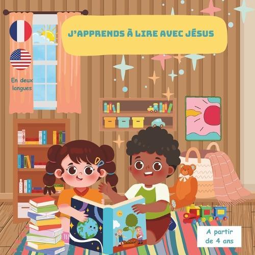 J'apprends à lire avec Jésus: Jésus mon ami