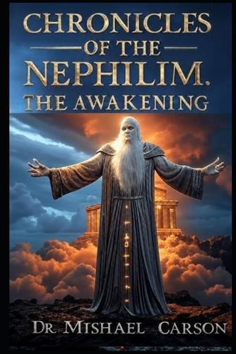 Chronicles of the Nephilim: The Awakening