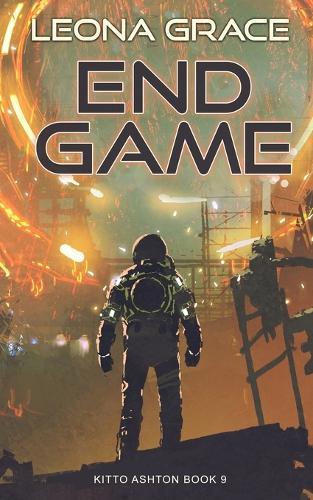 End Game: Kitto Ashton Book 9