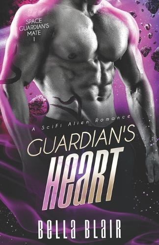 Guardian's Heart: A SCiFi Alien Romance