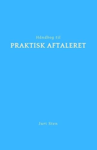 Håndbog til praktisk aftaleret
