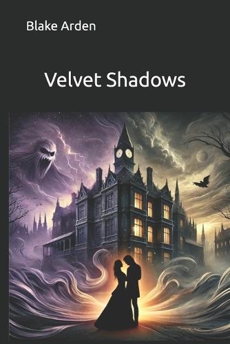 Velvet Shadows