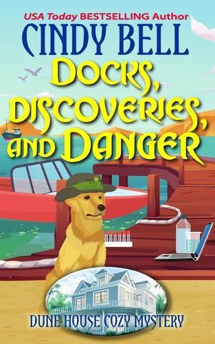 Docks, Discoveries, and Danger