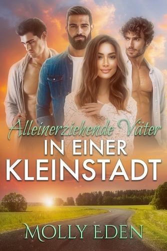 Alleinerziehende Väter in einer Kleinstadt