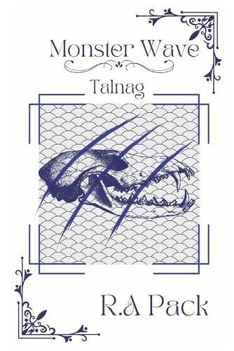 Monster Wave: Talnag