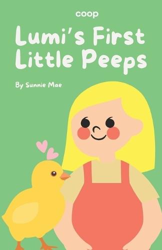 Lumi's First Little Peeps
