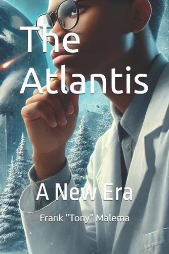 The Atlantis: A New Era