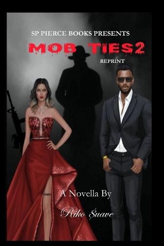 Mob Ties 2 Reprint