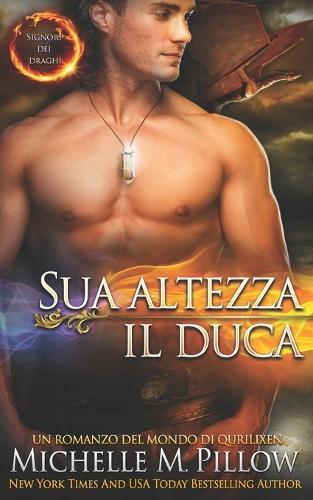 Sua altezza il duca: Un romanzo del Mondo di Qurilixen