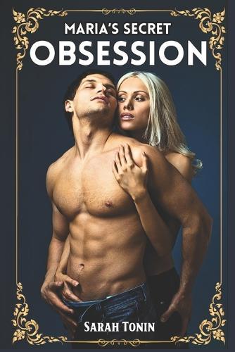 Maria's Secret Obsession