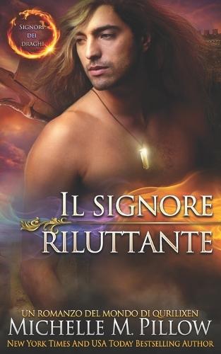 Il signore riluttante: Un romanzo del Mondo di Qurilixen