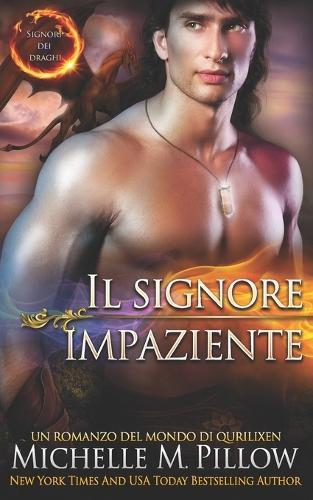 Il signore impaziente: Un romanzo del Mondo di Qurilixen