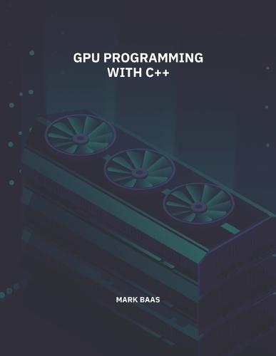 GPU Programming with C++