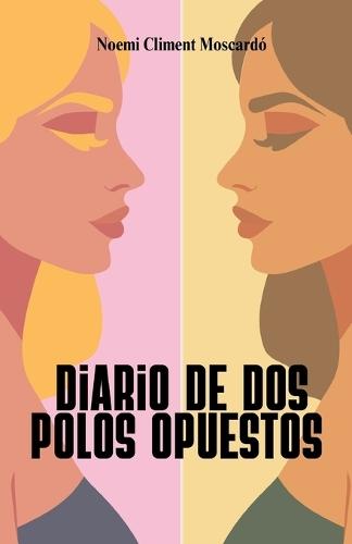 Diario de dos polos opuestos
