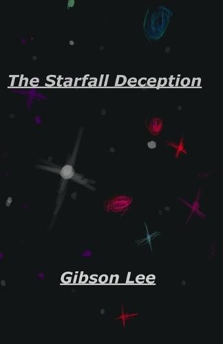 The Starfall Deception